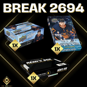 BREAK #2694 (32 SPOTS DISPONIBLES)