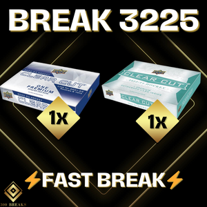 BREAK #3225 (32 SPOTS DISPONIBLES)