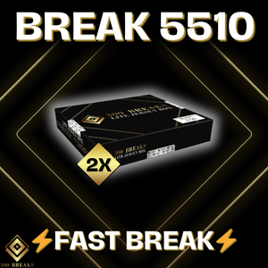 BREAK #5510 (32 SPOTS DISPONIBLES)