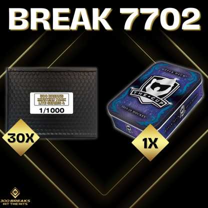BREAK #7702 (32 SPOTS DISPONIBLES)