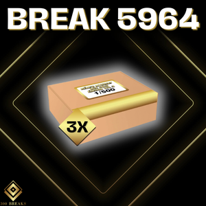 BREAK #5964 (32 SPOTS DISPONIBLES)