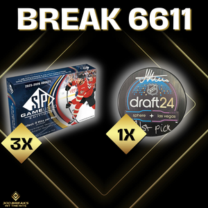 BREAK #6611 (32 SPOTS DISPONIBLES)