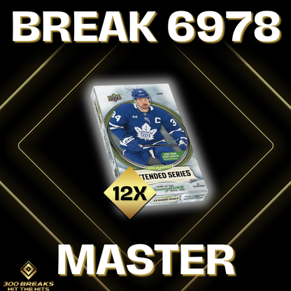 BREAK #6978 (32 SPOTS DISPONIBLES)