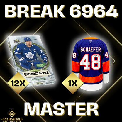 BREAK #6964 (32 SPOTS DISPONIBLES)