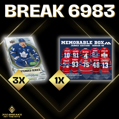 BREAK #6983(32 SPOTS DISPONIBLES)