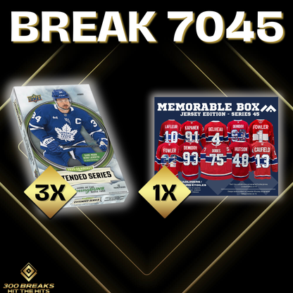BREAK #7045 (32 SPOTS DISPONIBLES)