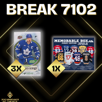 BREAK #7102 (32 SPOTS DISPONIBLES)