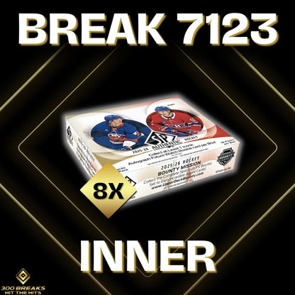 BREAK #7123 (32 SPOTS DISPONIBLES)