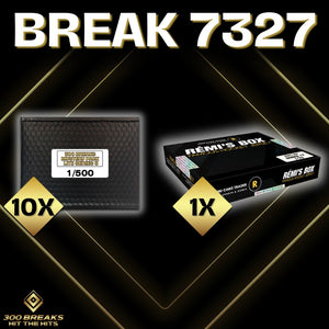 BREAK #7327 (32 SPOTS DISPONIBLES)