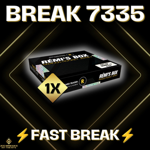 BREAK #7335 (32 SPOTS DISPONIBLES)