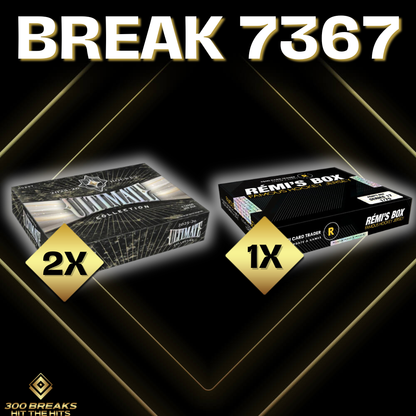 BREAK #7367 (32 SPOTS DISPONIBLES)