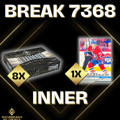BREAK #7368 (32 SPOTS DISPONIBLES)