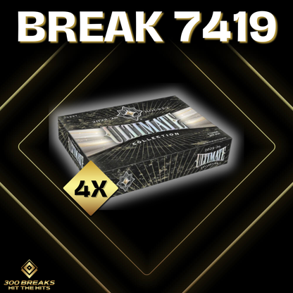 BREAK #7419 (32 SPOTS DISPONIBLES)