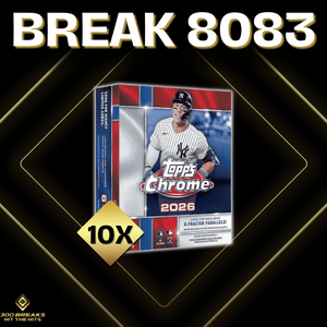 BREAK #8083 (30 SPOTS DISPONIBLES)