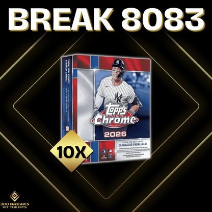 BREAK #8083 (30 SPOTS DISPONIBLES)