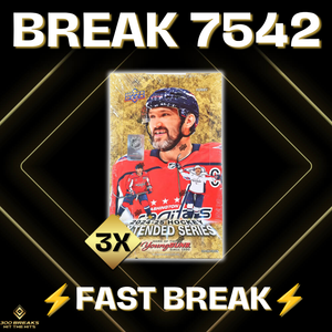 BREAK #7542 (32 SPOTS DISPONIBLES)