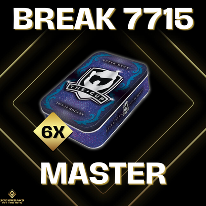 BREAK #7715 (32 SPOTS DISPONIBLES)