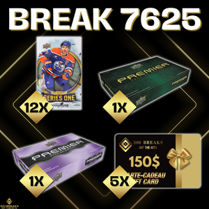 BREAK #7625 (32 SPOTS DISPONIBLES)