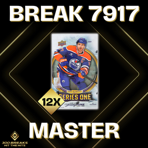 BREAK #7917 (32 SPOTS DISPONIBLES)
