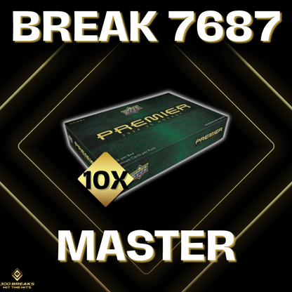 BREAK #7687 (32 SPOTS DISPONIBLES)