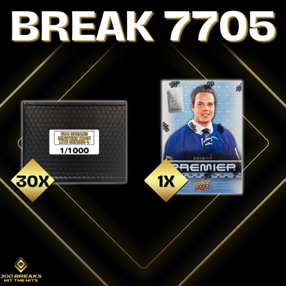 BREAK #7705 (32 SPOTS DISPONIBLES)