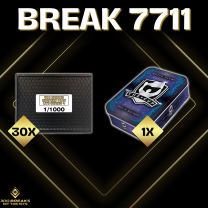 BREAK #7711 (32 SPOTS DISPONIBLES)