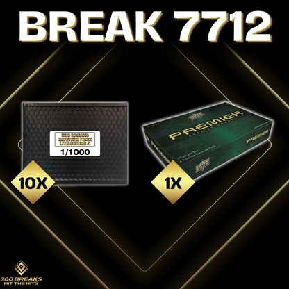BREAK #7712 (32 SPOTS DISPONIBLES)