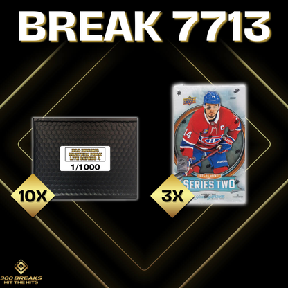BREAK #7713 (32 SPOTS DISPONIBLES)