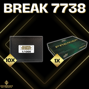 BREAK #7738 (32 SPOTS DISPONIBLES)