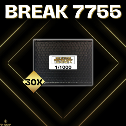 BREAK #7755 (32 SPOTS DISPONIBLES)