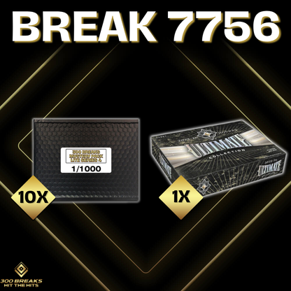 BREAK #7756 (32 SPOTS DISPONIBLES)