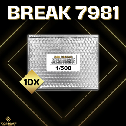 BREAK #7981 (32 SPOTS DISPONIBLES)
