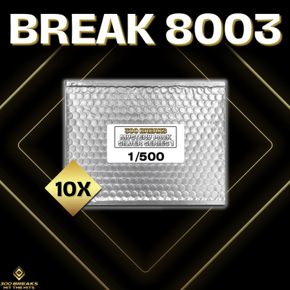 BREAK #8003 (32 SPOTS DISPONIBLES)
