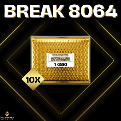 BREAK #8064 (32 SPOTS DISPONIBLES)