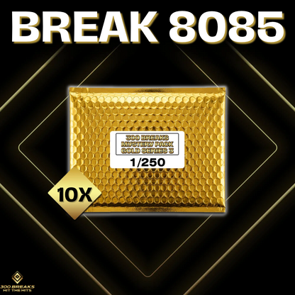BREAK #8085 (32 SPOTS DISPONIBLES)
