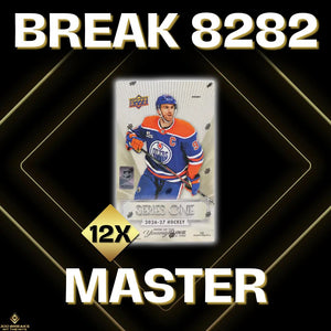 BREAK #8282 (32 SPOTS DISPONIBLES)