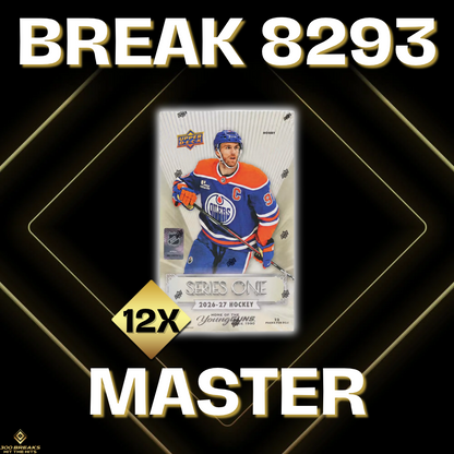 BREAK #8293 (32 SPOTS DISPONIBLES)
