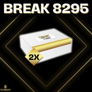 BREAK #8295 (32 SPOTS DISPONIBLES)
