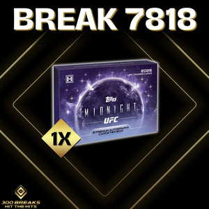 BREAK #7818 (9 SPOTS DISPONIBLES)