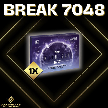 BREAK #7048 (9 SPOTS DISPONIBLES)