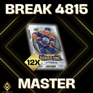 BREAK #4815 (32 SPOTS DISPONIBLES)
