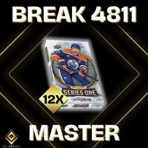 BREAK #4811 (32 SPOTS DISPONIBLES)