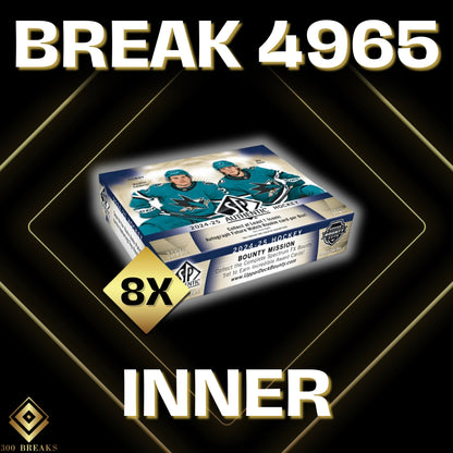 BREAK #4965 (32 SPOTS DISPONIBLES)