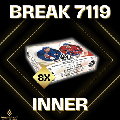 BREAK #7119 (32 SPOTS DISPONIBLES)