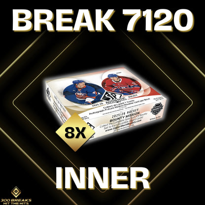 BREAK #7120 (32 SPOTS DISPONIBLES)