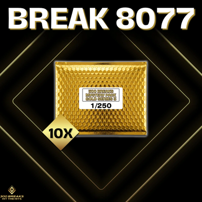 BREAK #8077 (32 SPOTS DISPONIBLES)