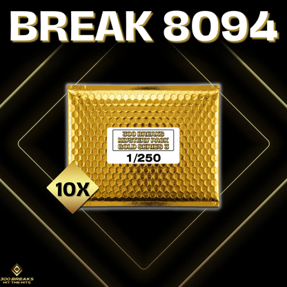 BREAK #8094 (32 SPOTS DISPONIBLES)