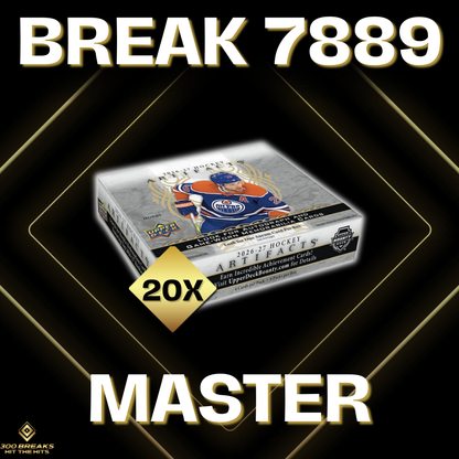 BREAK #7889 (32 SPOTS DISPONIBLES)