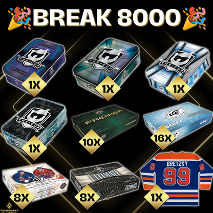 BREAK ANNIVERSAIRE #8000 (32 SPOTS DISPONIBLES)