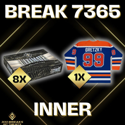 BREAK #7365 (32 SPOTS DISPONIBLES)